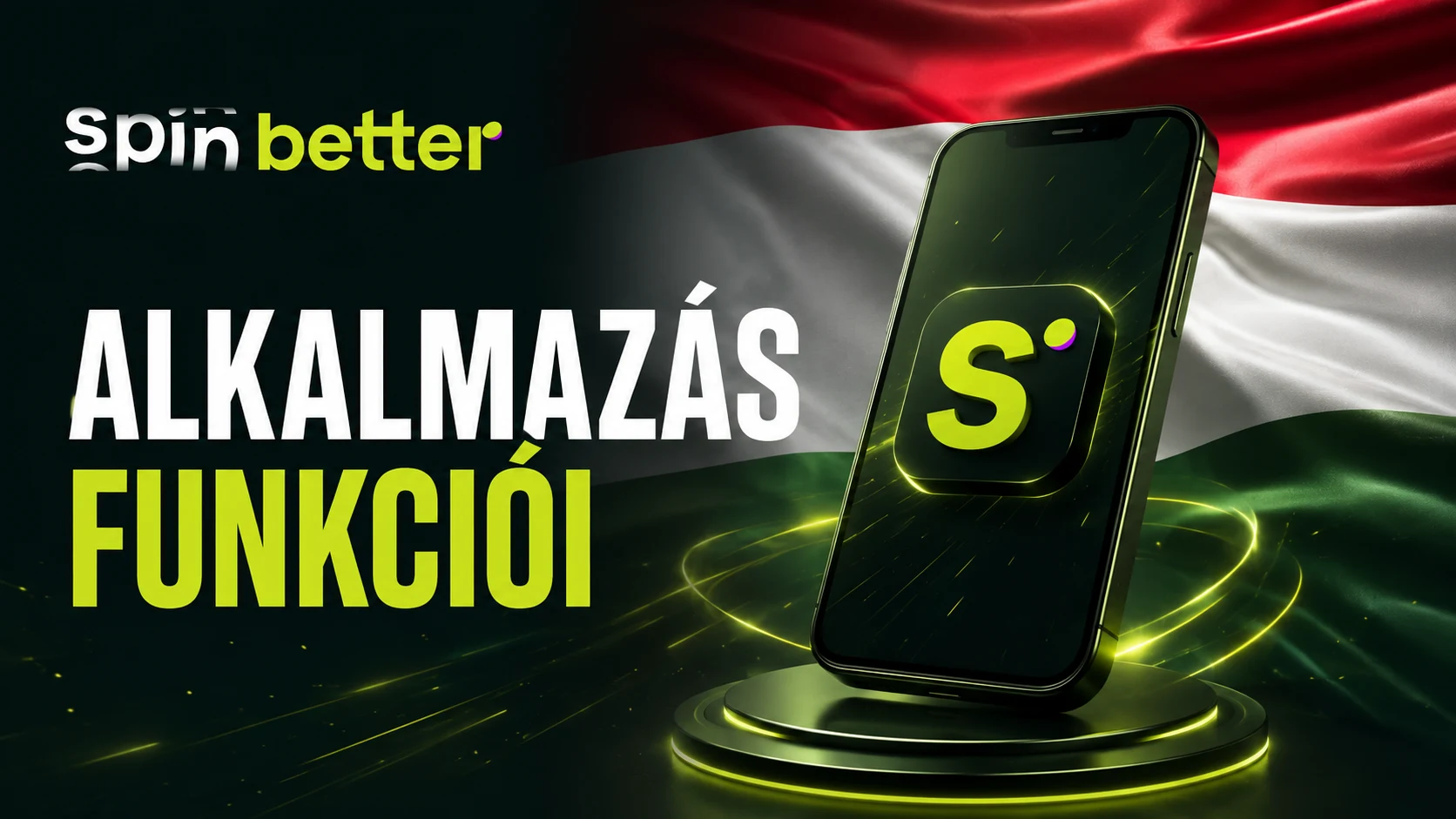 Spinbetter alkalmazás funkciói